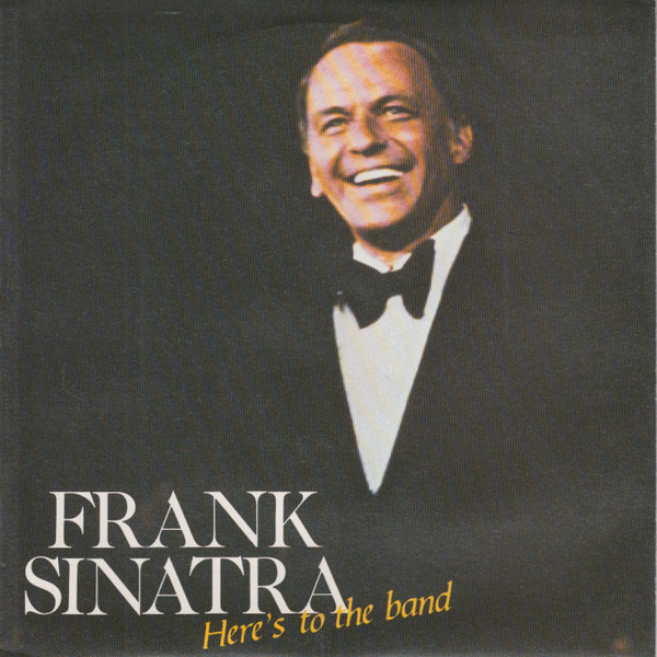 Frank Sinatra - Here's To The Band - Used Vinyl Record 7" image 1