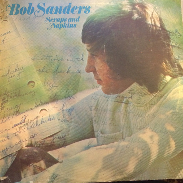 Bob Sanders - Scraps and Napkins - Used Vinyl Record image 1