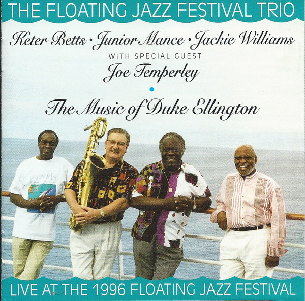 The Music Of Duke Ellington: Live At The 1996 Floating Jazz Festival