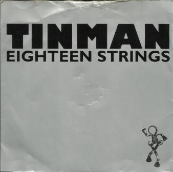 Tinman - Eighteen Strings - Used Vinyl Record 7" image 1