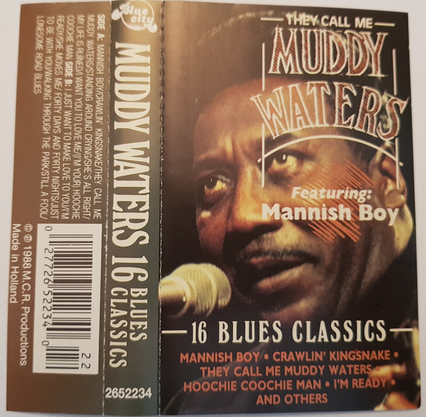 Muddy Waters - y Call Me , Featuring Mannish Boy, 20 Blues Classics - image 1