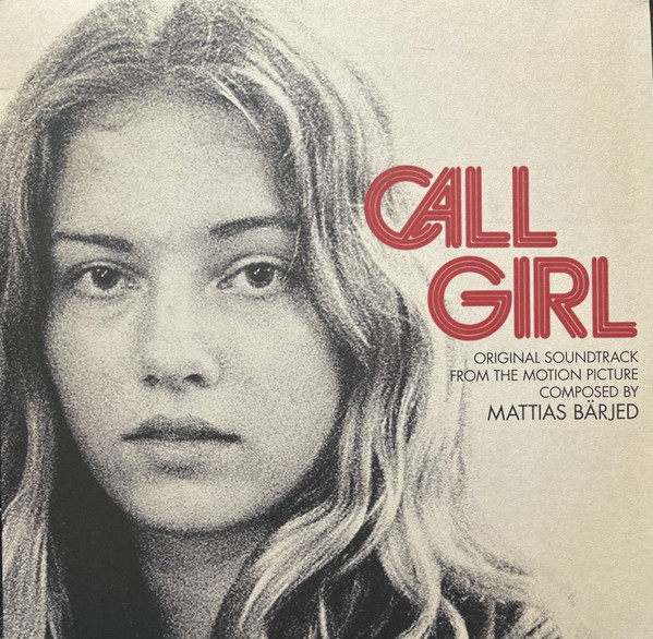 Mattias Barjed - Call Girl (Original Soundtrack From The Motion Picture image 1