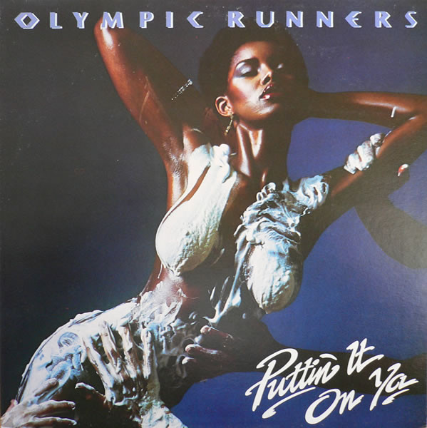 Olympic Runners - Puttin' It On Ya - Used Vinyl Record image 1