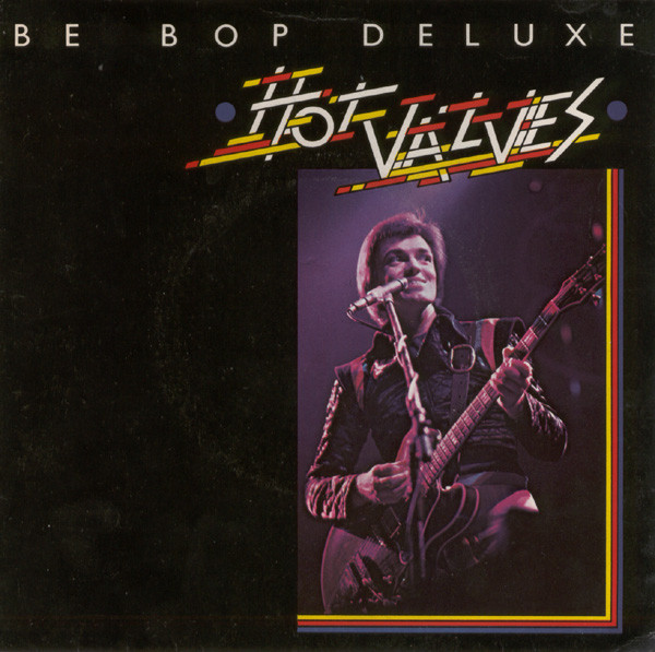 Be Bop Deluxe - Hot Valves - Used Vinyl Record 7" image 1