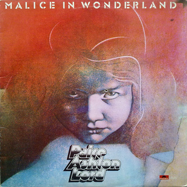 Paice Ashton & Lord - Malice In Wonderland - Used Vinyl Record image 1