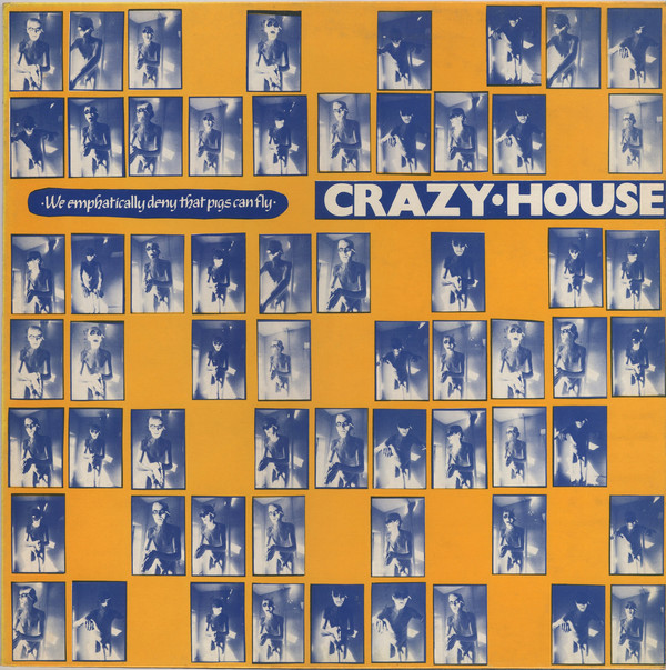Crazy House - We Emphatically Deny That Pigs Can Fly - Used Vinyl Recor image 1