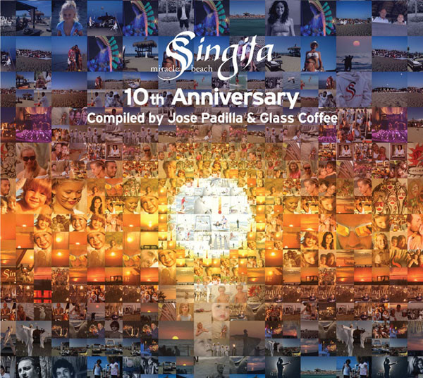 Singita Miracle Beach 10th Anniversary Compiled By Jose Padilla & Glass Coffee