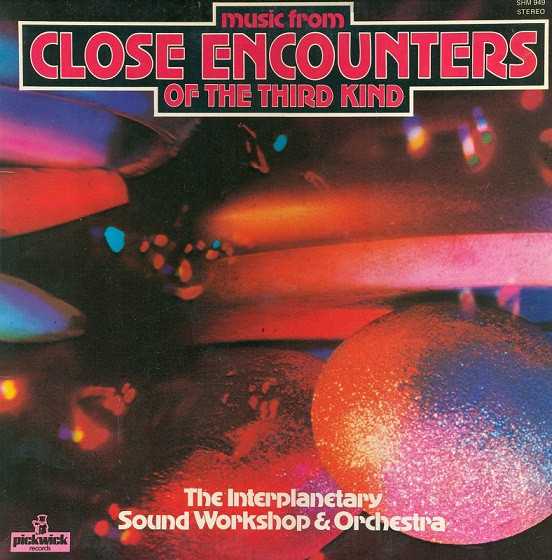 Interplanetary Sound - Music From Close Encounters Of The Third Kind - image 1