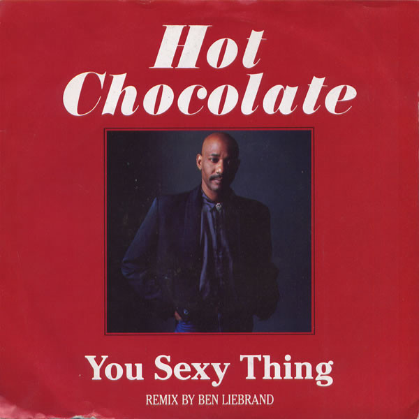 Hot Chocolate - You Sexy Thing (Remix) / Every 1's A Winner - Used Vin image 1