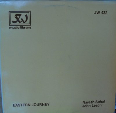 Naresh Sohal - Eastern Journey - Used Vinyl Record image 1
