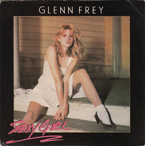 Glenn Frey - Sexy Girl - Used Vinyl Record 7" image 1