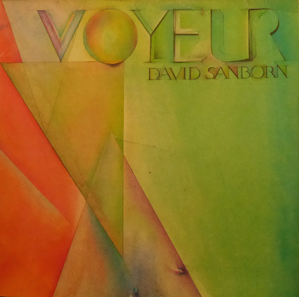 David Sanborn - Voyeur - Used Vinyl Record image 1