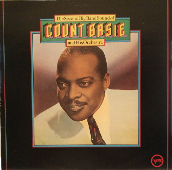 Count Basie Orchestr - Second Big Band Sound Of Count Basie And His Orc image 1