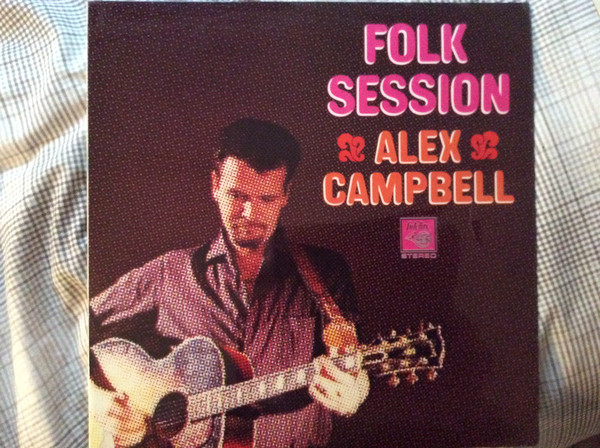 Alex Campbell - An  Folk Session - Used Vinyl Record image 1
