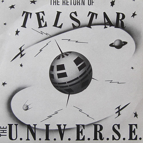 U.N.I.V.E.R.S.E. - Return Of Telstar - Used Vinyl Record 7" image 1