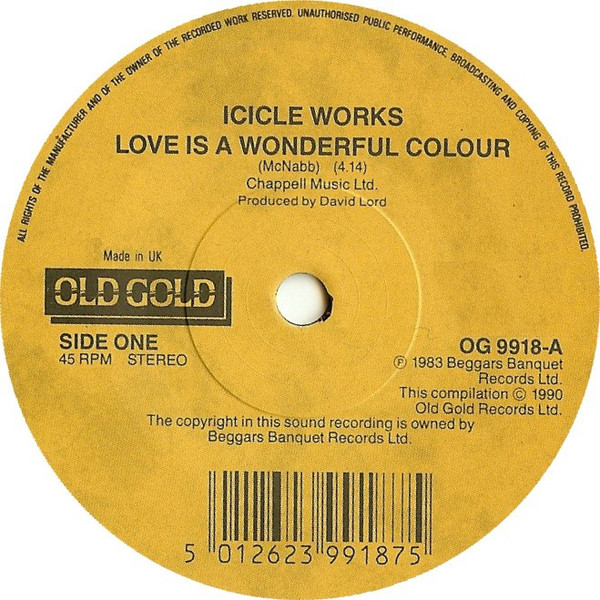 Icicle Works - Love Is A Wonderful Colour - Used Vinyl Record 7" image 1