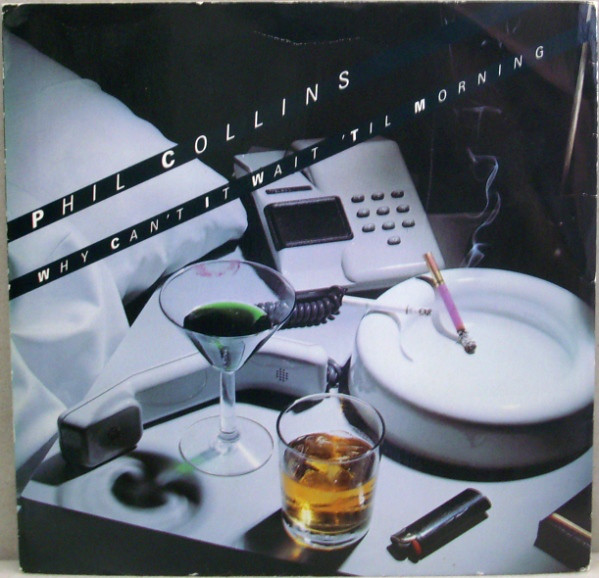 Phil Collins - Why Can't It Wait 'Til Morning - Used Vinyl Record 7" image 1