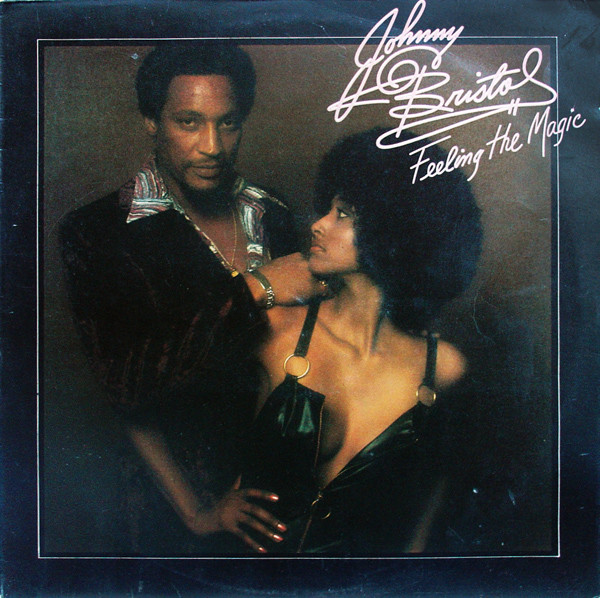 Johnny Bristol - Feeling The Magic - Used Vinyl Record image 1