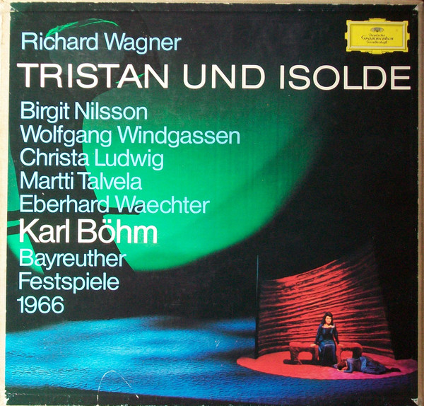 Tristan Und Isolde (Bayreuther Festspiele 1966)