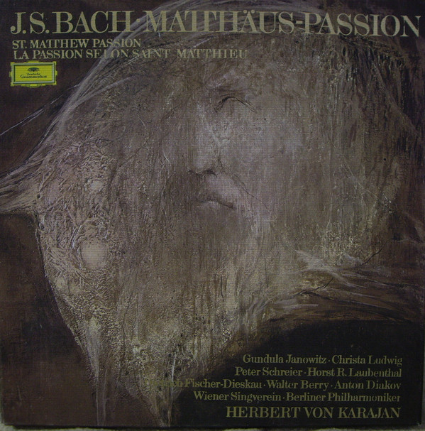 Matthaus-Passion=St. Matthew Passion=La Passion Selon Saint Matthieu