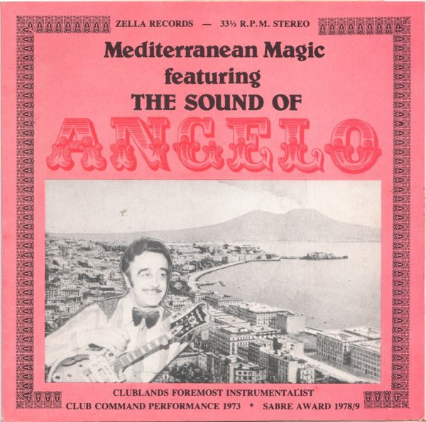 Mediterranean Magic Featuring The Sound Of Angelo