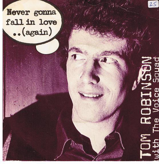 Tom Robinson - Never Gonna Fall In Love..(Again) - Used Vinyl Record 7" image 1