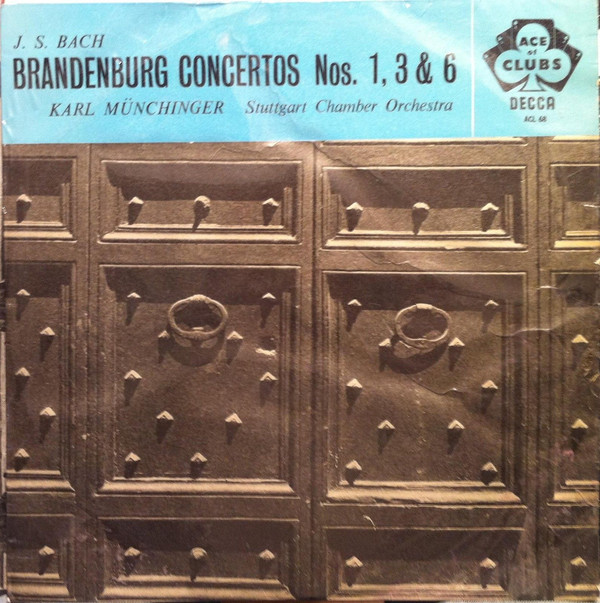 Brandenburg Concertos Nos. 1, 3 & 6 (Vol. 1)