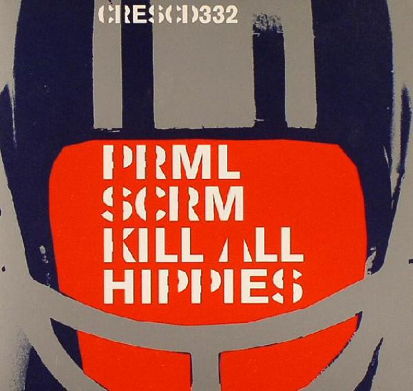 Primal Scream - Kill All Hippies - Used CD image 1