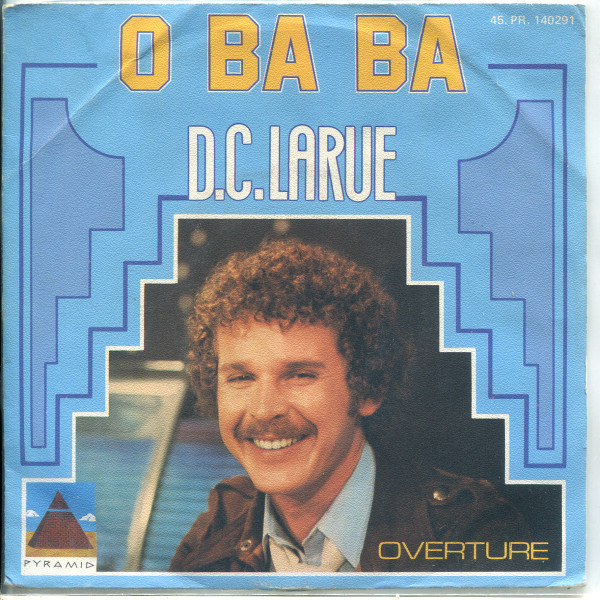 D.C. LaRue - O Ba Ba (No Reino Da Mae Do Ouro) - Used Vinyl Record 7" image 1