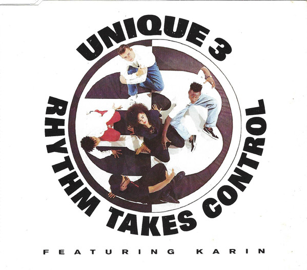 Unique 3 - Rhythm Takes Control - Used CD image 1