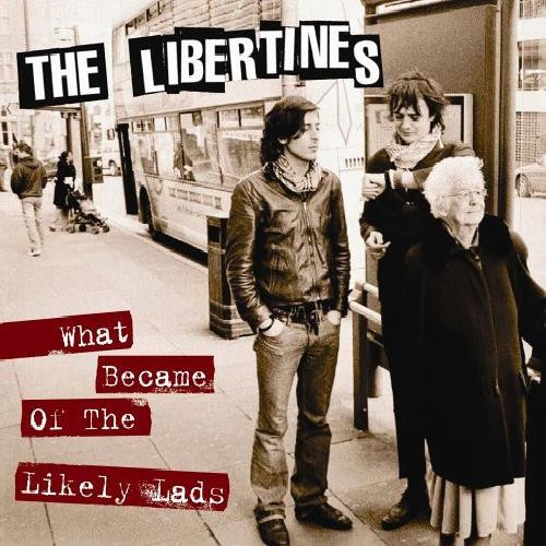Libertines - What Became Of The Likely Lads - Used CD image 1
