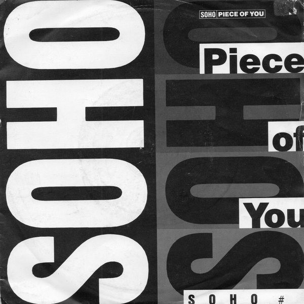 Soho - Piece Of You - Used Vinyl Record 7" image 1