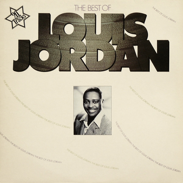 The Best Of Louis Jordan