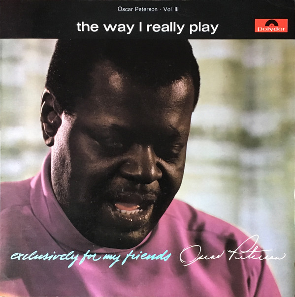 Oscar Peterson - Way I Really Play - Used Vinyl Record image 1