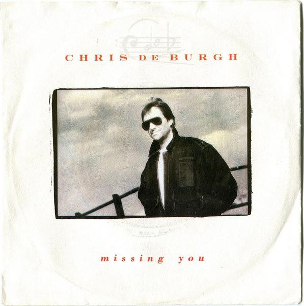 Chris de Burgh - Missing You - Used Vinyl Record 7" image 1