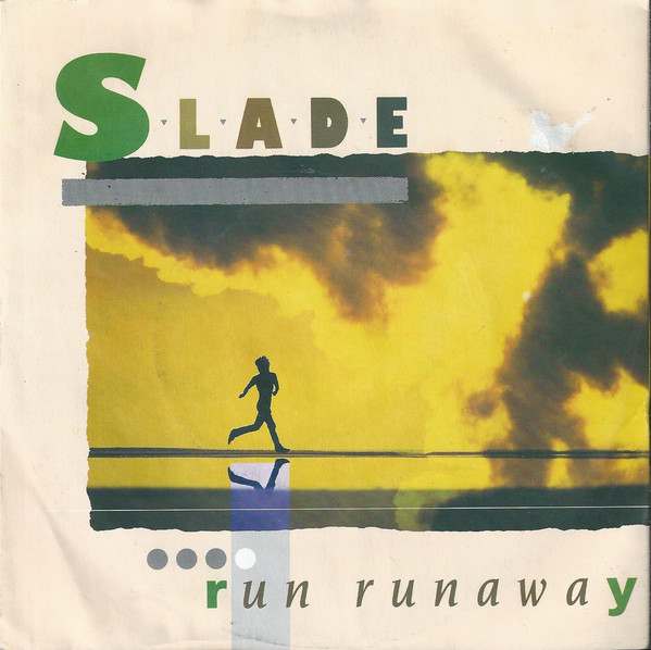 Slade - Run Runaway - Used Vinyl Record 7" image 1