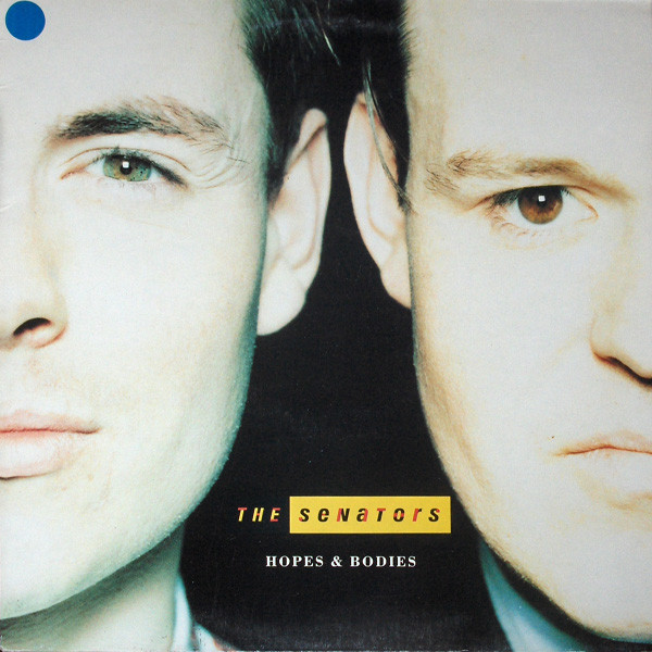 Senators - Hopes & Bodies - Used Vinyl Record image 1