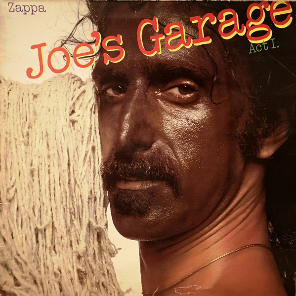 Joe's Garage Act I