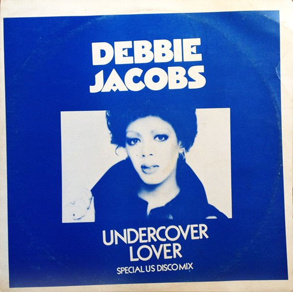 Debbie Jacobs - Undercover Lover / Think I'm Fallin' In Love - Used Vin image 1