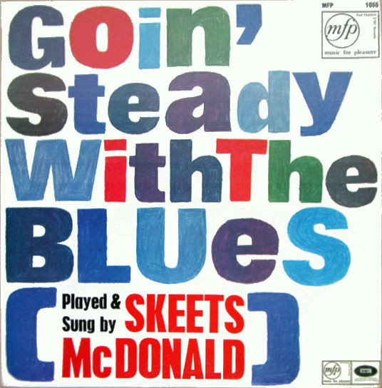 Skeets McDonald - Goin' Steady With The Blues - Used Vinyl Record image 1
