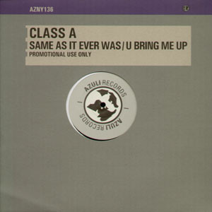 Same As It Ever Was / U Bring Me Up