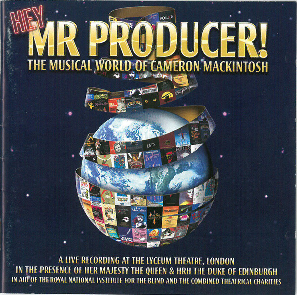 Hey, Mr Producer! The Musical World Of Cameron Mackintosh