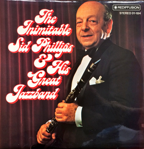 Sid Phillips Band - Inimitable Sid Phillips & His Great Jazz Band - U image 1