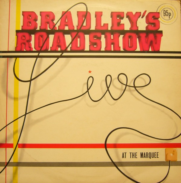 Various - Bradley's Roadshow-Live At The Marquee - Used Vinyl Record image 1