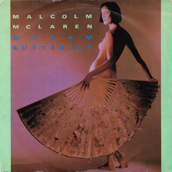 Malcolm McLaren - Madam Butterfly - Used Vinyl Record 7" image 1