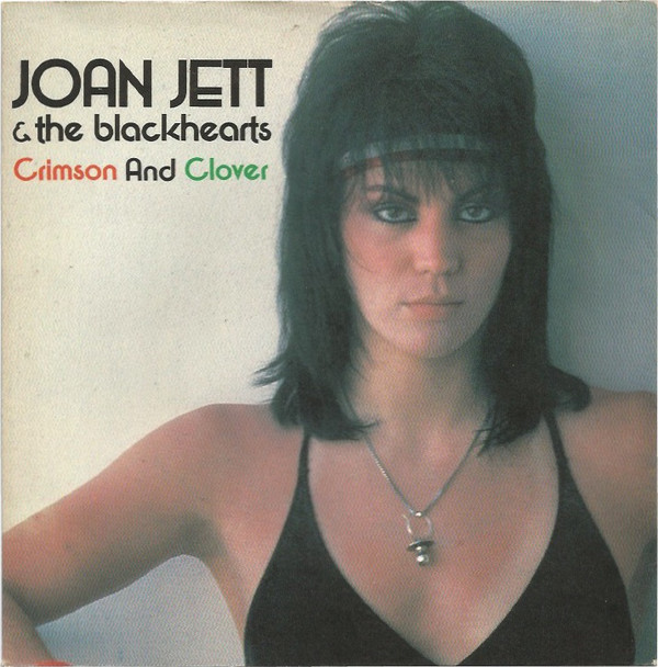 Joan Jett & The Blac - Crimson And Clover - Used Vinyl Record 7" image 1