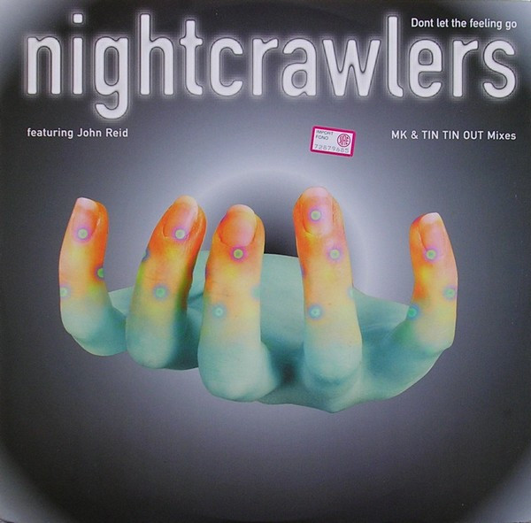 Nightcrawlers - Don't Let The Feeling Go (MK & Tin Tin Out Mixes) - Used image 1