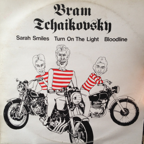 Bram Tchaikovsky - Sarah Smiles / Turn On The Light / Bloodline - Used image 1
