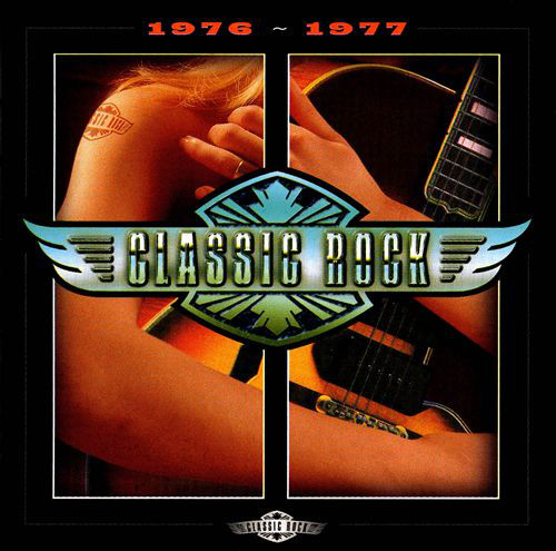 Various - Classic Rock: 1976 - 1977 - Used CD image 1