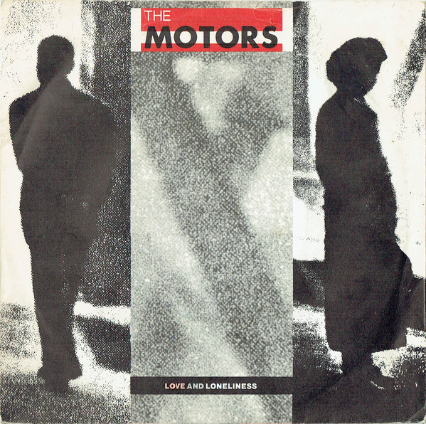 Motors - Love And Loneliness - Used Vinyl Record 7" image 1